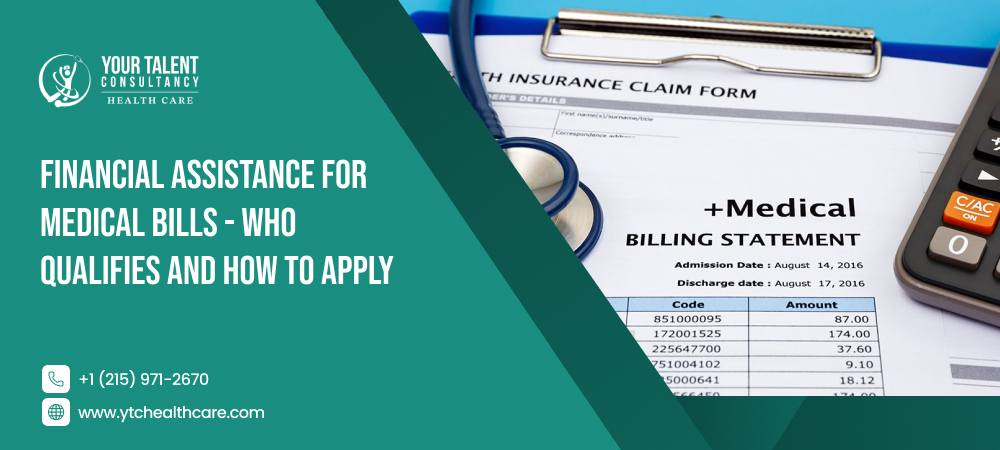 Financial Assistance for Medical Bills - Who Qualifies And How to Apply