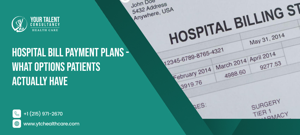 Hospital Bill Payment Plans - What Options Patients Actually Have